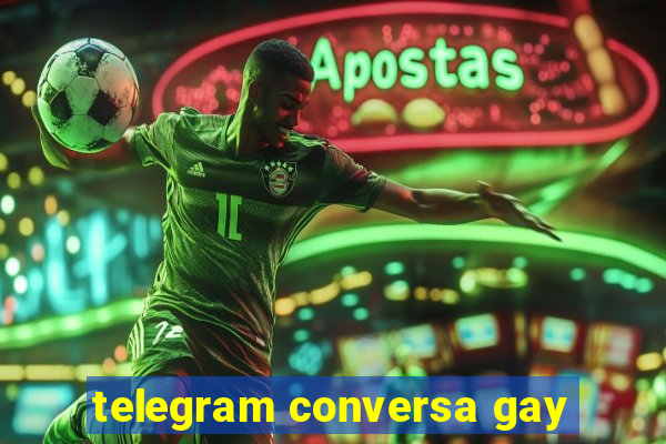 telegram conversa gay